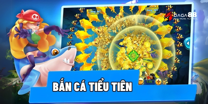 Bắn cá tiểu tiên
