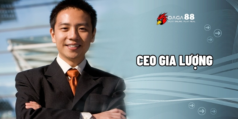 CEO Gia Lượng GA88 – Người Thổi Hồn Vào Thương Hiệu Dẫn Đầu 1 CEO Gia Lượng